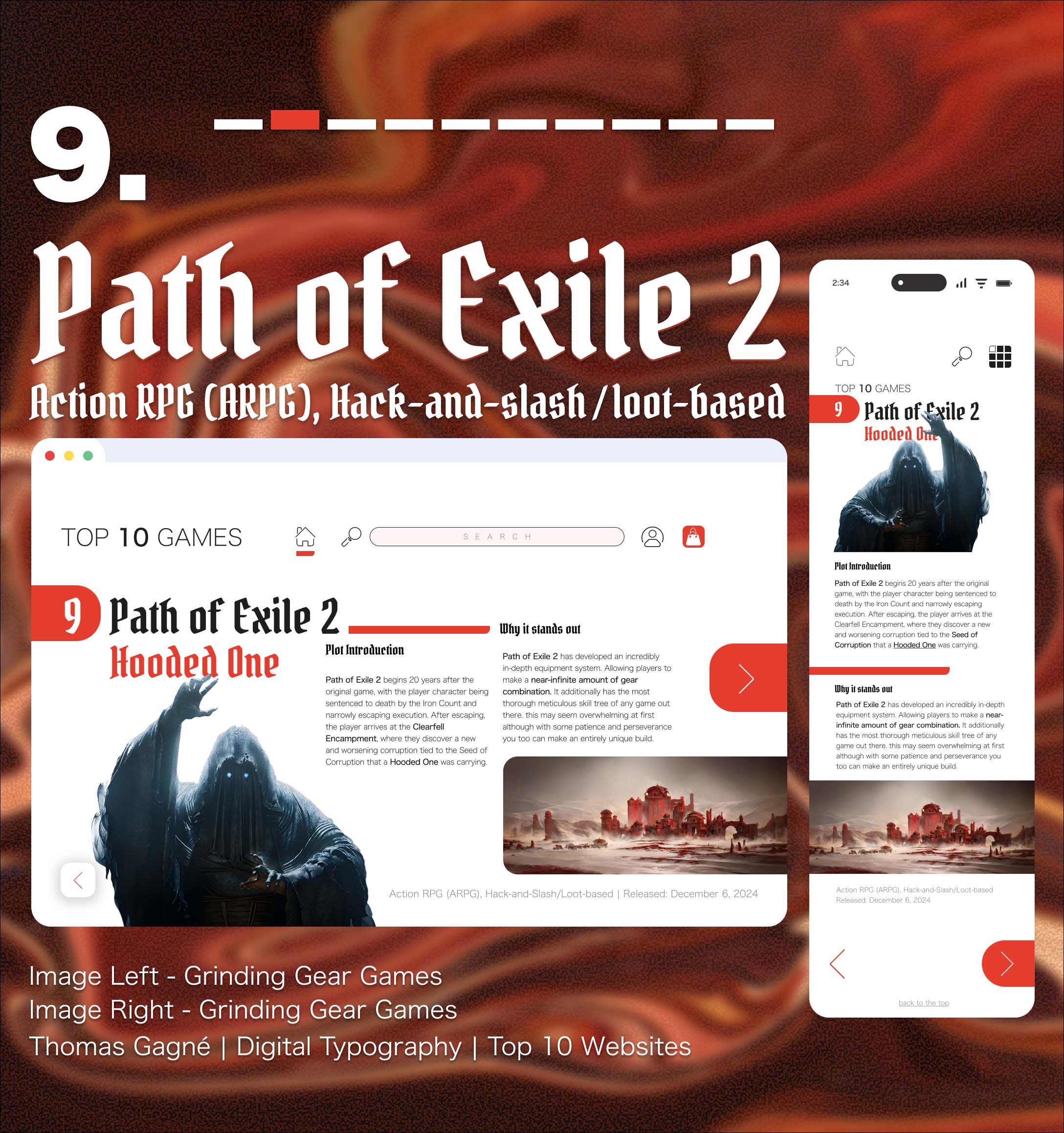 9th game. Path of Exile, a ARPG game set in a cruel monster ridden world.